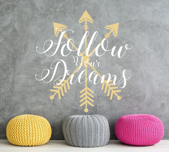 Arrow Wall Decal Follow Your Dreams Wall Decal Quote Boho