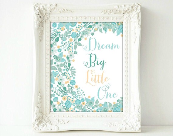 Dream Big Little One Nursery Art Printable Instant Download