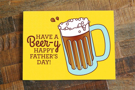 Items similar to Funny Card for Dad, Have a BEER-y Happy Father's Day ...