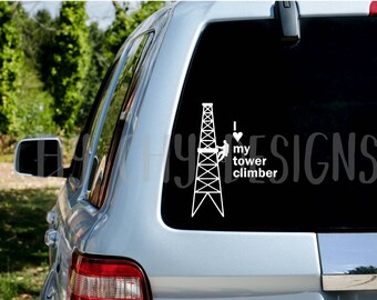 Tower Climber spouse/girlfriend/significant other decal