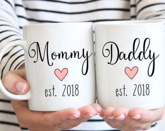 Mommy est mug, daddy est mug, mommy and daddy est mugs, parent mug, mom mug, dad mug, birth announcement mug, pregnancy announcement mug