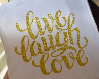 Live, Laugh, Love Canvas Tote Bag