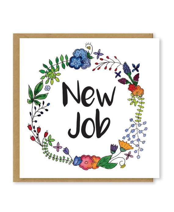 New Job Card Congratulations On Your New Job Good Luck In