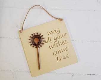 SALE-May all your wishes come true plaque