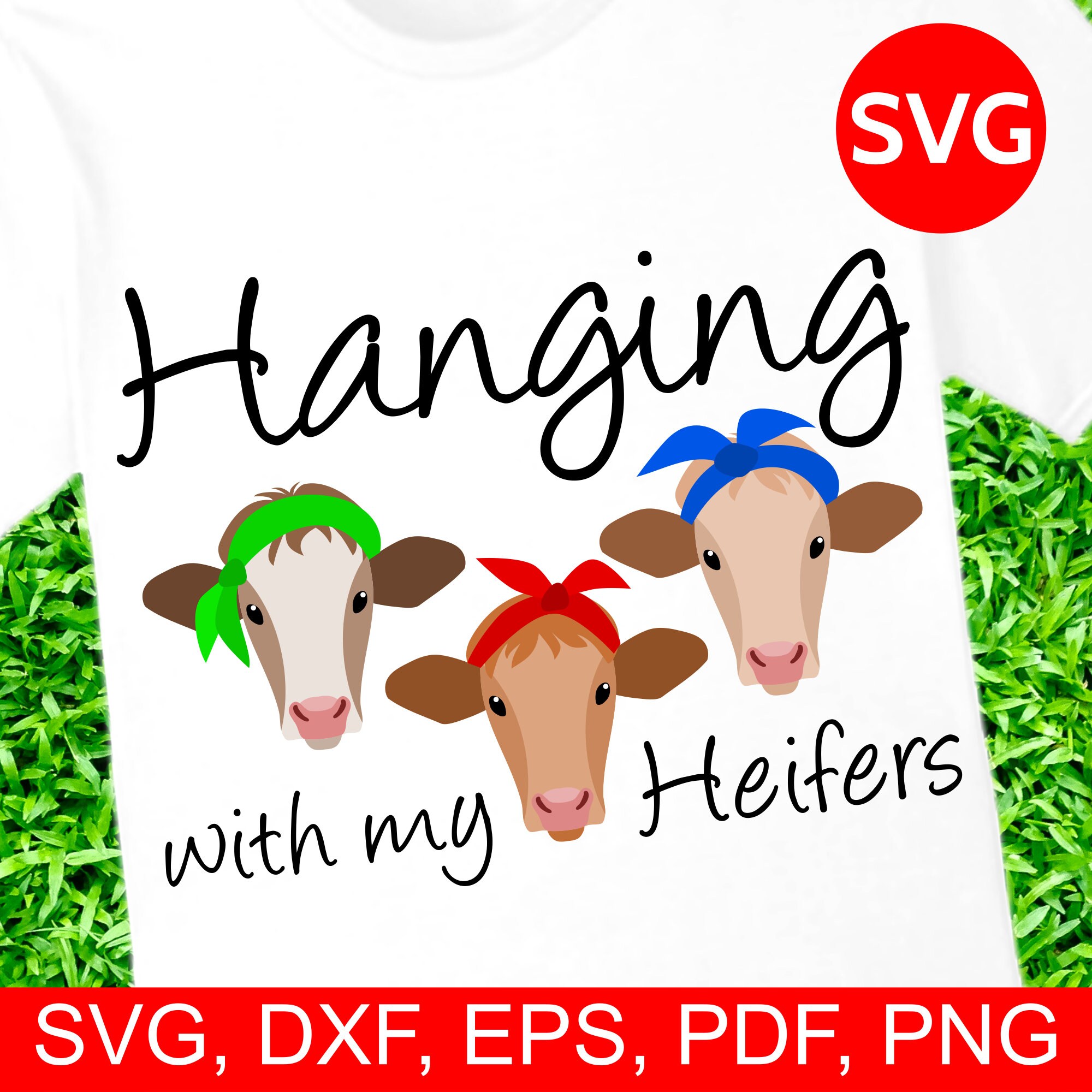 hanging with the heifers t shirt