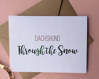 Red & Green Foil "Dachshund Through the Snow" Greeting Card