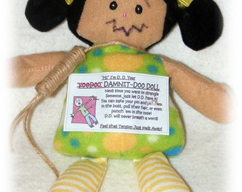 FUN GAG GIFT . . . Damnit Doll , Fun Gift Anytime