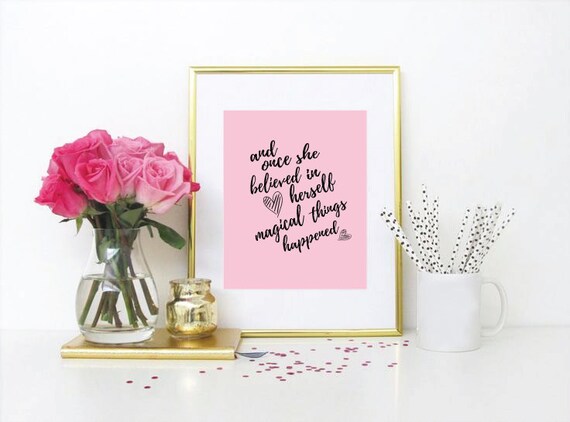 And Once She Believed... Magical Things Happened Art Print, Wall Art, Digital, Print, Quote