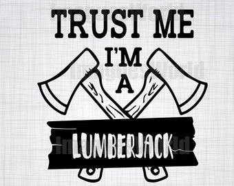 lumberjack SVG , lumberjack SVG, lumberjack Clipart, Cut Files For Silhouette, Files for Cricut, lumberjack Vector, Dxf, lumberjack Decal