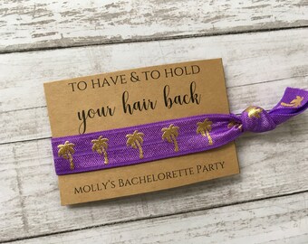 Palm Tree Hair Ties, Bachelorette Party Favors, To Have & To Hold Your Hair Back, Bachelorette Party, Bridesmaid Gift, Birthday Party Favors