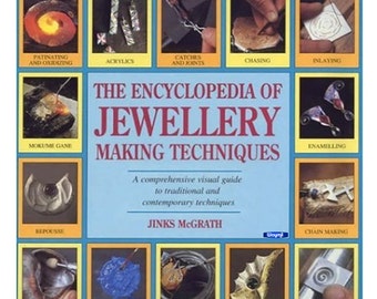 The Encyclopedia of Jewelry-Making Techniques: A Comprehensive Visual Guide Wa 580-086