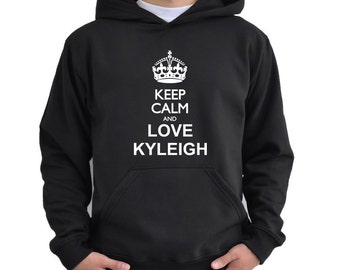 Keep calm and love Kyleigh Hoodie