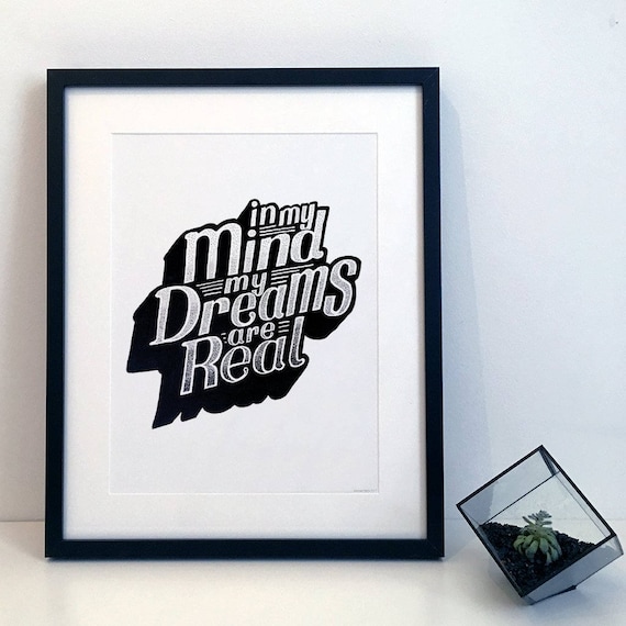 In My Mind My Dreams Are Real- Oasis - Rock n Roll Star Typography Print