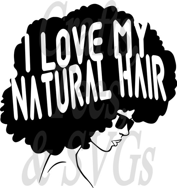Download Love My Natural Hair SVG File