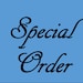 Special Order for Sandra