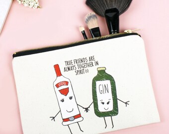 Friendship Cosmetic Bag, Best Friend Gift, Friendship Quote, Friend Quote, Friend Gift, Make Up Bag, Gin Gift, Make Up Holder, Cosmetic Case