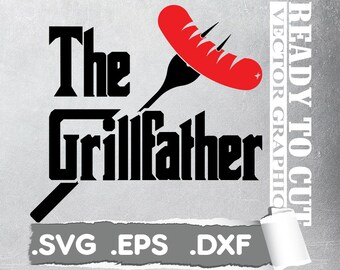 Free Free 291 The Grill Father Svg Free SVG PNG EPS DXF File