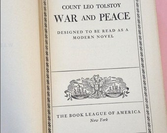 War and Peace by Count Leo Tolstoy