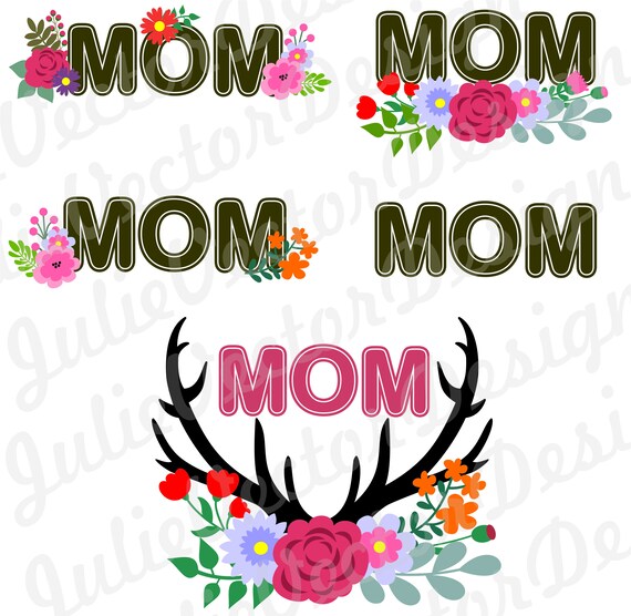 Download Mom svg Antler flower SVG cut file Flower svg Antler Cut