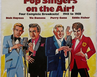 Pop Singers On The Air! - Radiola - MR-1149 - Dick Haymes - Vic Damone - Parry Como - Eddie Fisher - Vinyl