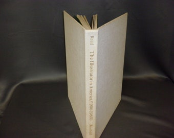 The Illustrator In America 1900-1960's Edited by Walt Reed 1966