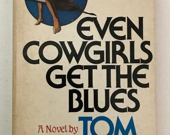 Signed Even Cowgirls Get The Blues by Tom Robbins