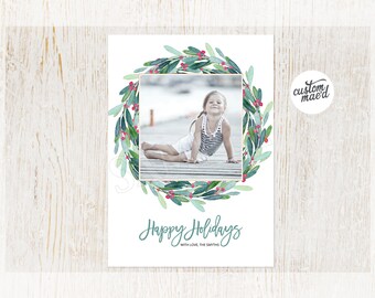 Holiday Photo Cards, Holiday Photo Cards Printable, Holly Wreath, Personalized, Christmas Photo Card, DIY Printable, Printed Holiday Cards