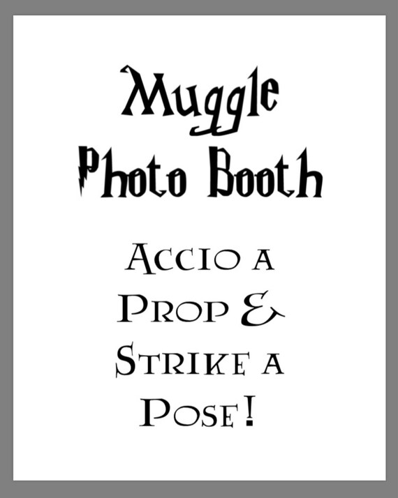 PRINTABLE 8x10 Harry Potter Muggle Photo Booth SIGN
