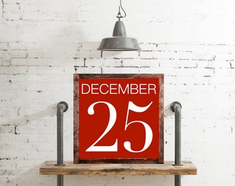 December 25 Christmas wood sign rustic distressed, Christmas Sign, Christmas Decor, Winter Mantel Decor, Red Sign, Date Sign #203