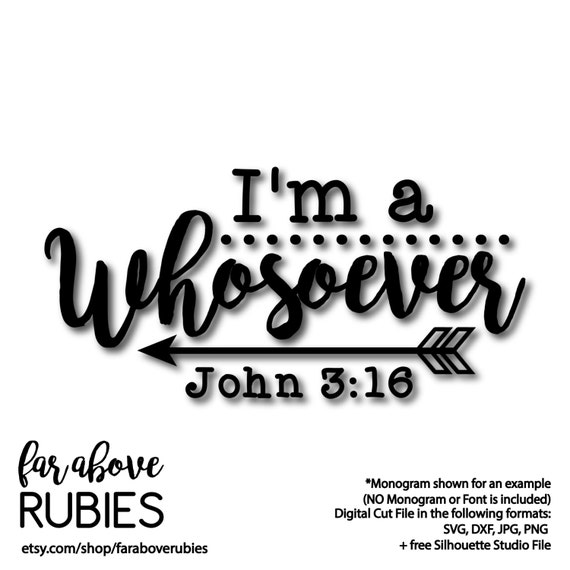 bible verse i m a whosoever john 3 16 with dots arrows svg dxf bible quote format