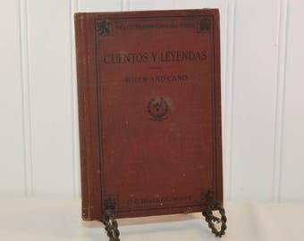 Heath's Modern Language Series Cuentos Y Leyendas Spanish Language School Book (c. 1922) Vintage School Book, Repurpose, Art Project