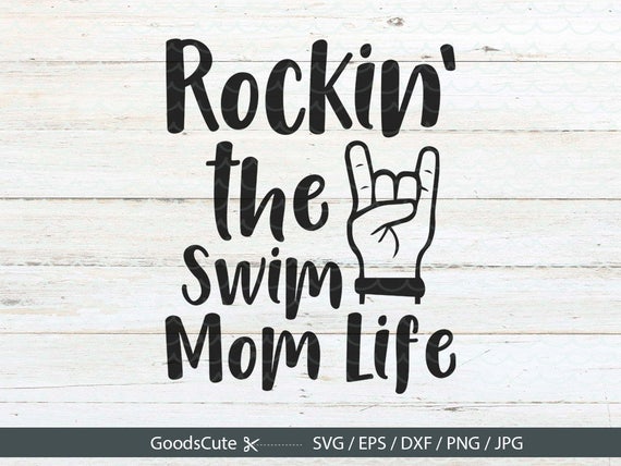 Download Rockin' the Swim Mom Life SVG Mom Life SVG Clipart Vector