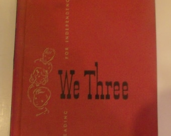 We Three Vintage Reader Book 1952
