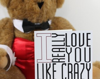 Love You Like Crazy Card Typography Valentine Red Black White