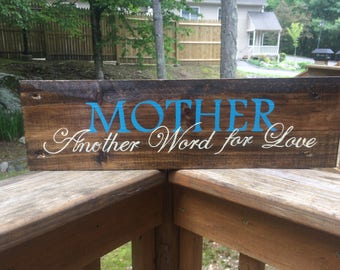Mother- Another word for Love Pallet sign
