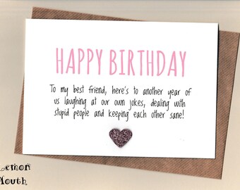 Funny BEST FRIEND Birthday Card/ Bestie / Love / Friends /Humour / Banter / Greetingcards - Another Year Pink
