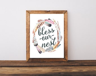 Bless Our Nest Printable / Our Nest Sign / Bless Sign