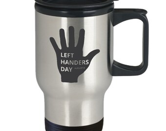 Left handers day mug | lefty travel mug