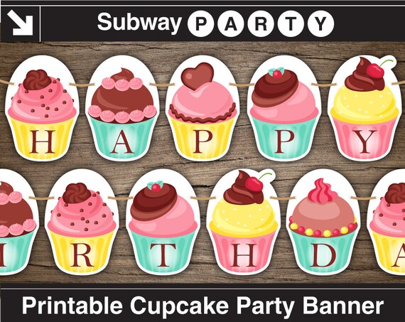 Printable Cupcake Party Banner. Happy Birthday Garland.