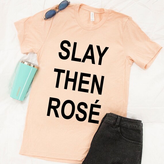 Slay Then Rose Graphic Tee 