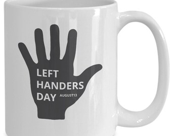 Left handers day mug | lefty coffee mug