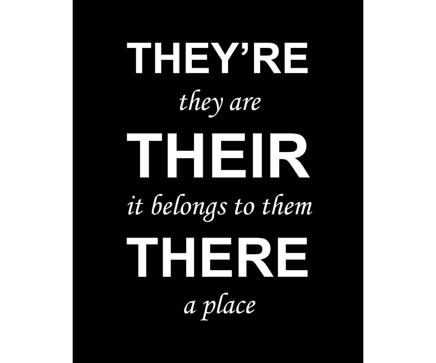 They