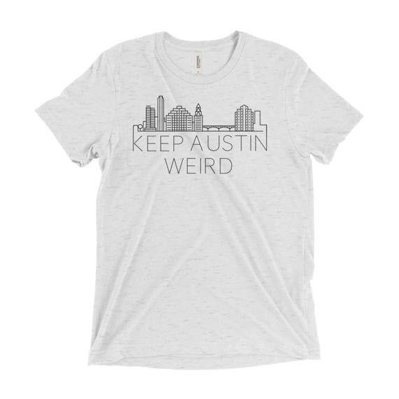 keep austin weird tee shirts