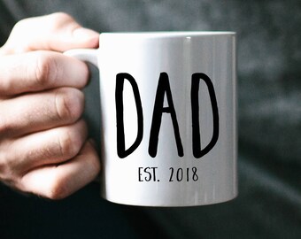 New Dad, Dad Mug, Father's Day Mug, Father's Day Gift, Father's Day, Dad Gift, Custom Dad Gift, Gift for Dad, Husband Gift, Funny Mug, Mug