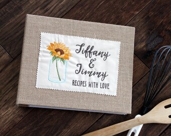 Personalized Recipe Binder / Book / Holder /Cookbook - Sunflower in Mason Jar theme, Wedding, Hostess, Bridal Shower, Housewarming Gift