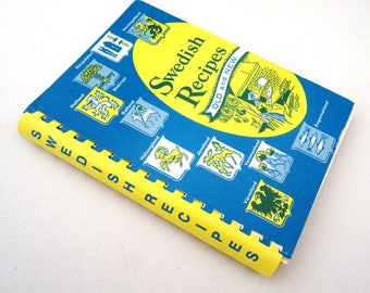 Swedish Recipes Old And New Cookbook AMERICAN DAUGHTERS Of SWEDEN 1955 Copyright 17th Printing
