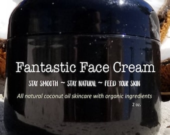Fantastic Face Cream made with Organic Ingredients - Smooth Coconuts Skincare