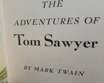 The Adventures of Tom Sawyer, Mark Twain 1946, Good Vintage Condition