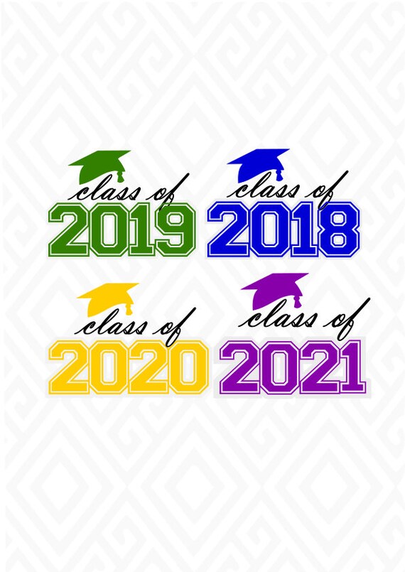 Download Graduation Class Of 2017 2018 2019 2020 SVG DXF EPS Ai