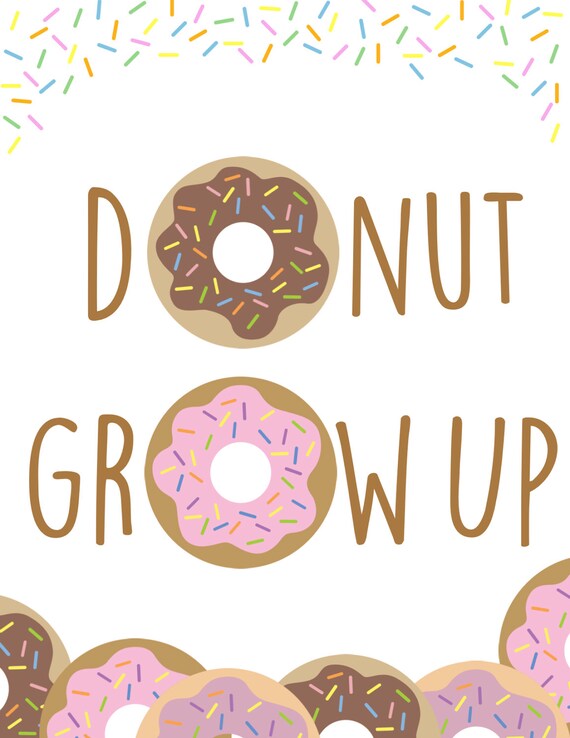 Download Donut Grow Up Print